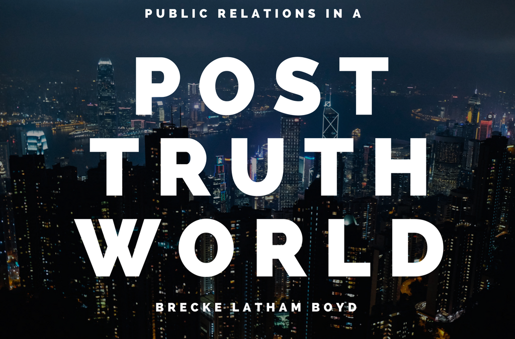 Public Relations in a Post Truth World
